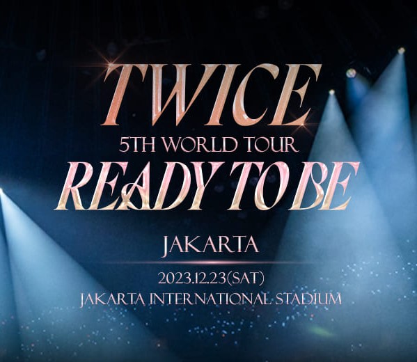 Alur Penukaran Tiket Konser Twice Th World Tour Ready To Be Jakarta