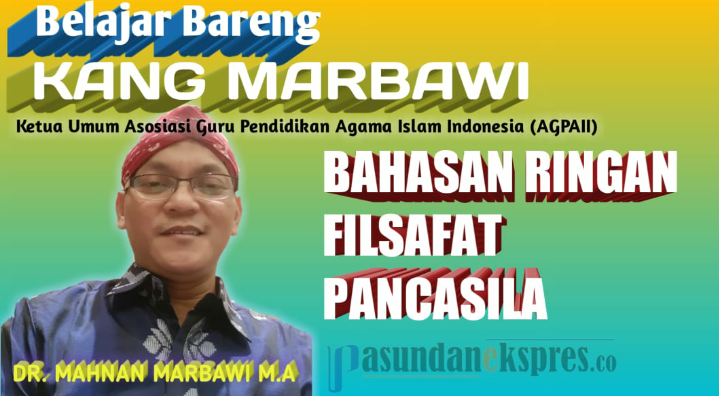 Seri belajar Filsafat Pancasila (6)