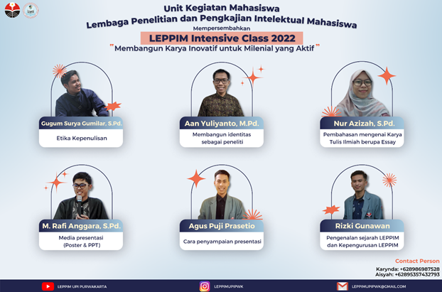 Pengkaderan LEPPIM Intensive Class Sebagai Wadah Membangun Karya Inovatif untuk Milenial yang Aktif