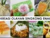 7 Resep Olahan Singkong jadi Aneka Makanan, Gurih dan Bikin Nagih