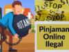 Jangan Coba-Coba, Ini Risiko Pinjaman Online Ilegal Tidak Usah Dibayar