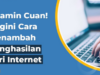 10 Cara Mendapatkan Uang Dari Internet 2023 Paling Mudah