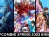 Inilah Anime yang Akan di Bulan April 2023 yang Wajib Kalian Tonton