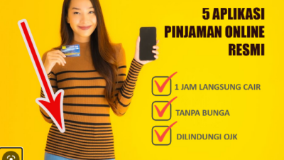 Resmi, 5 Aplikasi Pinjaman Online Mudah dan Cepat Cair