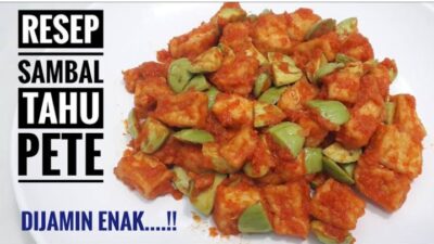 Resep Tahu Sambal Petai