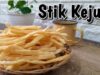 Resep Stik Keju