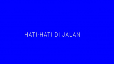 Sedih, Makna lirik lagu Hati Hati di Jalan beserta terjemahannya ke dalam bahasa Inggris