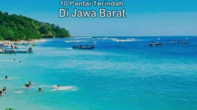 10 Pantai di Jawa Barat yang Bagus Cocok Untuk Liburan Kelaurga