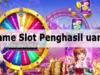 Permainan Slot Penghasil Uang Ciri-ciri dan Daftar Game Terpercaya