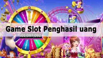 Permainan Slot Penghasil Uang Ciri-ciri dan Daftar Game Terpercaya