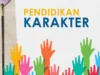 Pendidikan Karakter, Pengertian, Fungsi, dan Tujuan