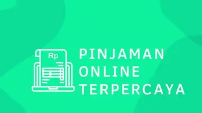 10 Pinjaman Online Terpercaya yang Djamin langsung cair!