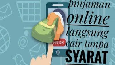 Daftar Penyedia Pinjaman Online Langsung Cair Tanpa Ribet