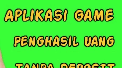 Aplikasi Penghasil Uang Tanpa Deposit, Cara Mudah Dan Cepat