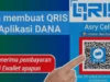 9 Langkah Cara Buat Qris Dana, memudahkan para pelaku bisnis dan konsumen dalam melakukan transaksi dengan cepat