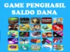 2 Game menguntungkan Tanpa Iklan Penghasil Saldo Dana Gratis yang Seru dan Menghasilkan Banyak Uang