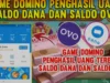 Rekomendasi Game Domino Penghasil Saldo Dana 2023