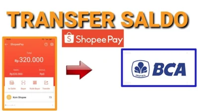 Cara Transfer Shopeepay Ke Bca Praktis Dan Gak Bikin Ribet