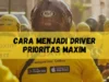 Daftar sebagai Mitra Driver Maxim