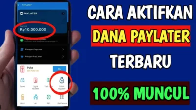 Cara Mengaktifkan Dana Paylater