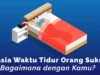 Inspirasi Jam Tidur 5 Orang Sukses