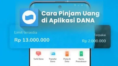 Begini Caranya Mengajukan Pinjaman Melalui DANA Premium