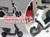 Skema Kredit Motor Listrik EM1, Bisa dibawa Pulang dengan DP Cuman Rp 1 Juta