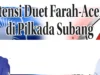 Potensi Duet Farah-Aceng di Pilkada Subang, PAN dan Gerindra: Wacana yang Wajar