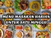 7 Hari Menu Masakan Rumah yang Lezat dan Menyehatkan