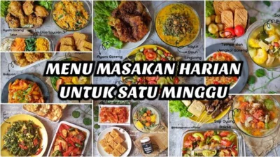 7 Hari Menu Masakan Rumah yang Lezat dan Menyehatkan