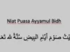 Niat Puasa Ayyamul Bidh Safar 30-31 Agustus dan 1 September 2023: Keutamaan dan Cara Melaksanakannya