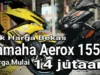 Harga Pasaran Aerox 2018 Bekas Sumpah Kini Cuma Rp 15 Juta