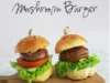 Mini Mushroom Burgers: Sajian Burger Sehat dan Lezat