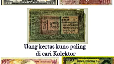 Uang Kertas Kuno Berharga Miliaran Dan paling di cari kolektor