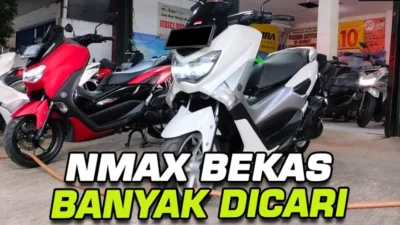 Update! Harga NMAX Bekas 10 Jutaan Ini Banyak Dicari