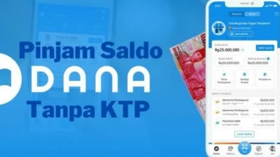 Pinjam Saldo Dana 50 Ribu Tanpa KTP Sama Sekali Loh, Emang Ada? Cek Disini