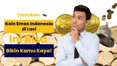 Temukan Koin Emas Indonesia di Laci, Ini Bisa Bikin Kamu Kaya!