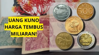 Pembeli Uang Koin Kuno yang Berani Membayar Miliaran di Indonesia