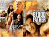 Sinopsis Film BLOOD FATHER