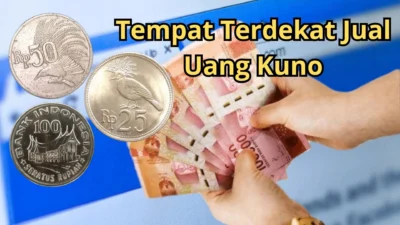 Daftar Tempat Jual Uang Koin Kuno Terdekat!