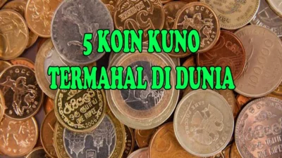 Uang Kuno Termahal di Dunia