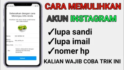 Cara Mengembalikan Akun Instagram yang Lupa Kata Sandi