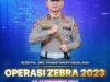 Operasi Zebra 2023: Korlantas Polri Gencar Ciptakan Kamseltibcarlantas Menuju Pemilu Damai 2024