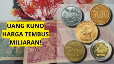 Beragam Jenis Uang Lama Yang Sedang Dicari Kolektor, No 3 Punya Harga Milyaran