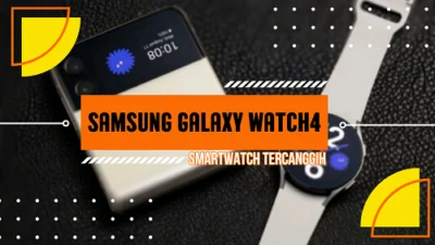 Samsung Galaxy Watch4 Smartwatch Tercanggih