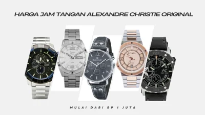 Harga Jam Tangan Alexandre Christie Original Mulai dari Rp 1 Juta