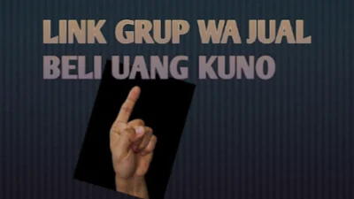 Grup WA Untuk Kolektor Uang Kuno dan Barang Antik, Buruan Gabung Disini!