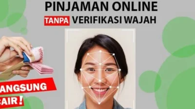 4 Pinjol Tanpa Verifikasi Wajah Tanpa KTP, Lakukan Cara Ini agar Pinjaman anda Mudah di ACC