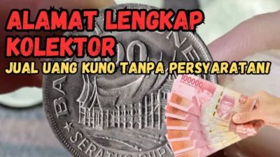 14 Tempat dan Alamat Jual Beli Koin Kuno Yang Siap Bayar 100 Juta Per 1 Keping, Cek Detailnya disini!