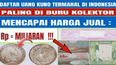 Harga Jual Uang Lama Indonesia Ini anda Bisa Shock Kalau Tahu Nilainya